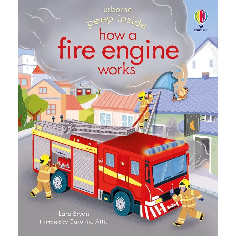 Usborne peek inside how a fire truck works