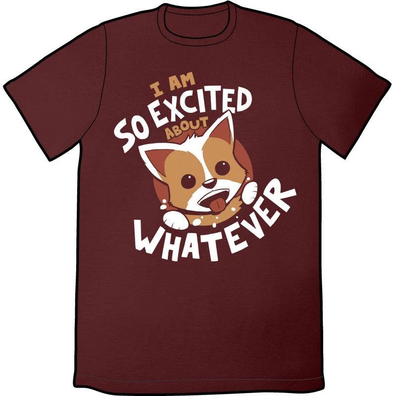 So Excited Shirt by Sam Logan