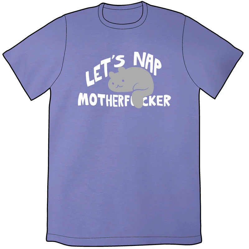 Let's Nap Shirt by KC Green